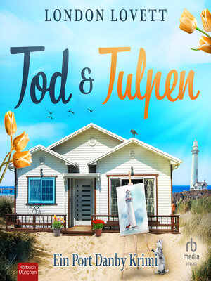 cover image of Tod und Tulpen